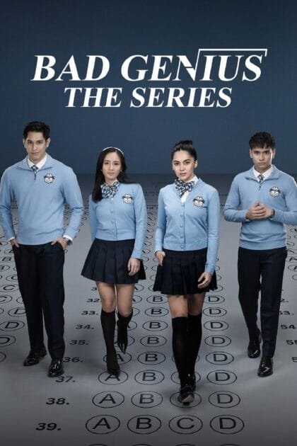 bad genius the series 420x630 1